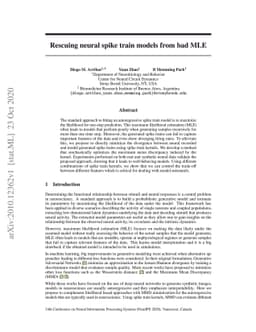 Rescuing neural spike train models from bad MLE