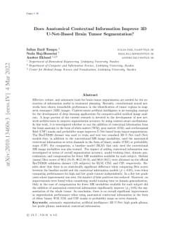 Does anatomical contextual information improve 3D U-Net based brain
  tumor segmentation?