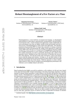 Robust Disentanglement of a Few Factors at a Time