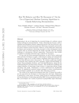 How We Refactor and How We Document it? On the Use of Supervised Machine
  Learning Algorithms to Classify Refactoring Documentation
