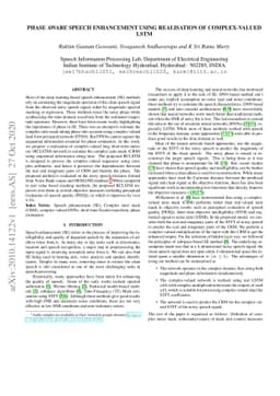 Phase Aware Speech Enhancement using Realisation of Complex-valued LSTM