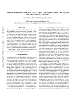 DNSMOS: A Non-Intrusive Perceptual Objective Speech Quality metric to
  evaluate Noise Suppressors