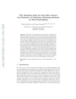 "Thy algorithm shalt not bear false witness": An Evaluation of
  Multiclass Debiasing Methods on Word Embeddings