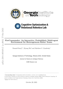 FireCommander: An Interactive, Probabilistic Multi-agent Environment for
  Heterogeneous Robot Teams