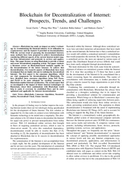 Blockchain for Decentralization of Internet: Prospects, Trends, and
  Challenges