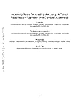 Improving Sales Forecasting Accuracy: A Tensor Factorization Approach
  with Demand Awareness