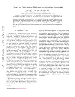 Threats and Opportunities: Blockchain Meets Quantum Computation