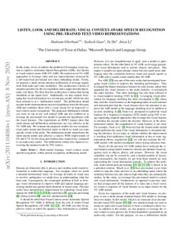 Listen, Look and Deliberate: Visual context-aware speech recognition
  using pre-trained text-video representations