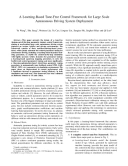 A Learning-Based Tune-Free Control Framework for Large Scale Autonomous
  Driving System Deployment