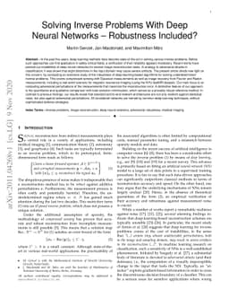 Solving Inverse Problems With Deep Neural Networks -- Robustness
  Included?