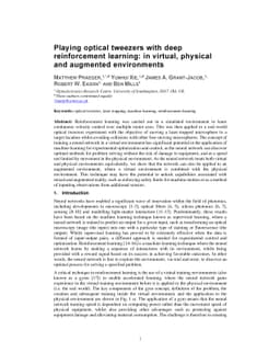 Playing optical tweezers with deep reinforcement learning: in virtual,
  physical and augmented environments