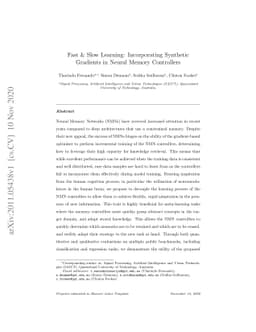 Fast & Slow Learning: Incorporating Synthetic Gradients in Neural Memory
  Controllers