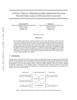 A Novel Privacy-Preserved Recommender System Framework based on
  Federated Learning