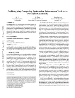On Designing Computing Systems for Autonomous Vehicles: a PerceptIn Case
  Study