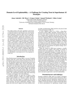 Domain-Level Explainability -- A Challenge for Creating Trust in
  Superhuman AI Strategies