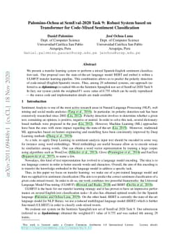 Palomino-Ochoa at SemEval-2020 Task 9: Robust System based on
  Transformer for Code-Mixed Sentiment Classification