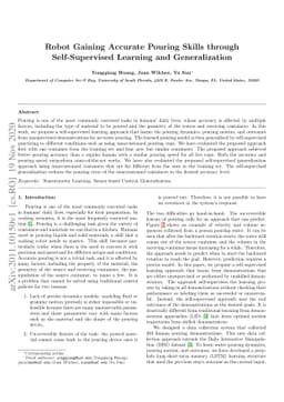 Robot Gaining Accurate Pouring Skills through Self-Supervised Learning
  and Generalization