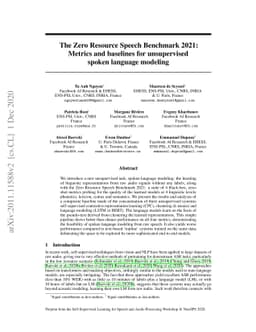 The Zero Resource Speech Benchmark 2021: Metrics and baselines for
  unsupervised spoken language modeling