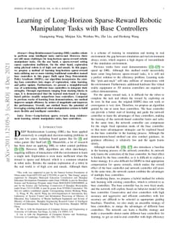 Learning of Long-Horizon Sparse-Reward Robotic Manipulator Tasks with
  Base Controllers