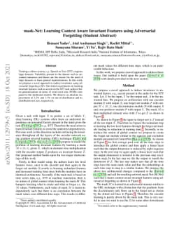 mask-Net: Learning Context Aware Invariant Features using Adversarial
  Forgetting (Student Abstract)