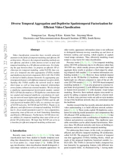 Diverse Temporal Aggregation and Depthwise Spatiotemporal Factorization
  for Efficient Video Classification