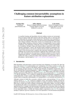 Challenging common interpretability assumptions in feature attribution
  explanations