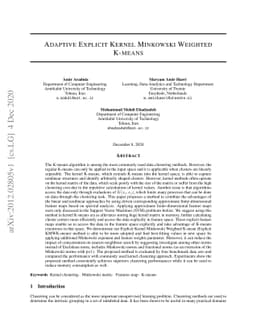 Adaptive Explicit Kernel Minkowski Weighted K-means