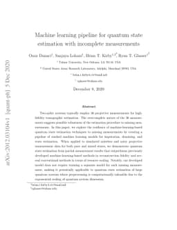 Machine learning pipeline for quantum state estimation with incomplete
  measurements