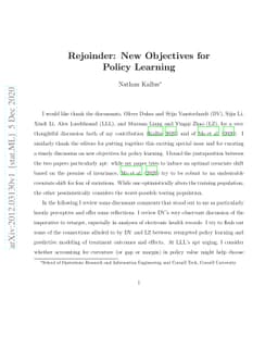 Rejoinder: New Objectives for Policy Learning
