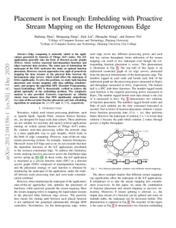 Placement is not Enough: Embedding with Proactive Stream Mapping on the
  Heterogenous Edge