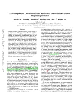 Exploiting Diverse Characteristics and Adversarial Ambivalence for
  Domain Adaptive Segmentation