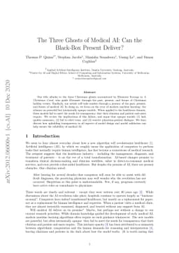 The Three Ghosts of Medical AI: Can the Black-Box Present Deliver?