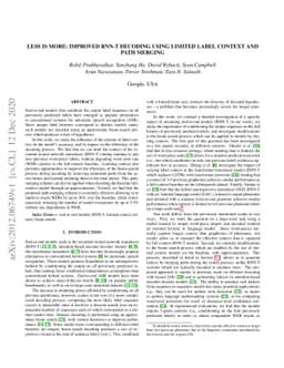 Less Is More: Improved RNN-T Decoding Using Limited Label Context and
  Path Merging