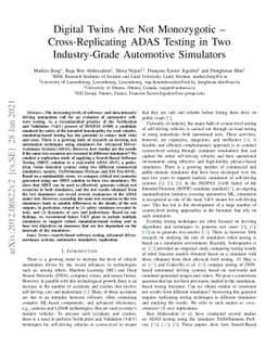Digital Twins Are Not Monozygotic -- Cross-Replicating ADAS Testing in
  Two Industry-Grade Automotive Simulators
