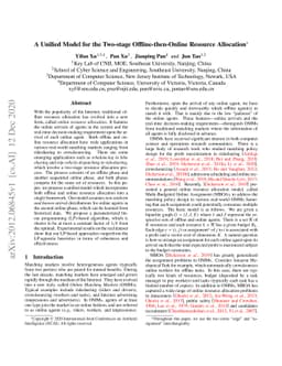 A Unified Model for the Two-stage Offline-then-Online Resource
  Allocation