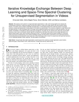 Iterative Knowledge Exchange Between Deep Learning and Space-Time
  Spectral Clustering for Unsupervised Segmentation in Videos