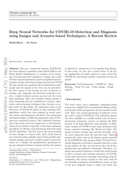 Deep Neural Networks for COVID-19 Detection and Diagnosis using Images
  and Acoustic-based Techniques: A Recent Review