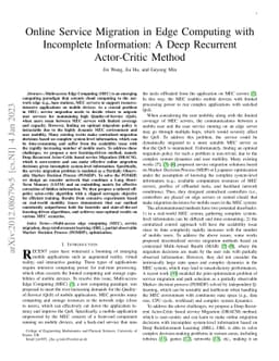 Online Service Migration in Mobile Edge with Incomplete System
  Information: A Deep Recurrent Actor-Critic Learning Approach