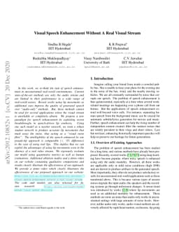 Visual Speech Enhancement Without A Real Visual Stream