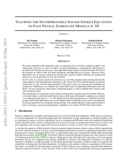 Teaching the Incompressible Navier-Stokes Equations to Fast Neural
  Surrogate Models in 3D