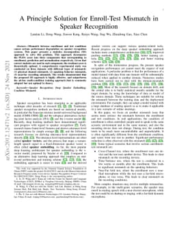 A Principle Solution for Enroll-Test Mismatch in Speaker Recognition
