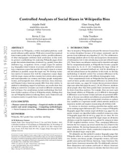 Controlled Analyses of Social Biases in Wikipedia Bios