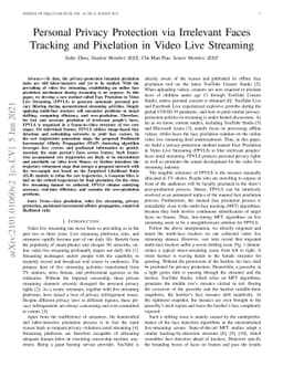 Personal Privacy Protection via Irrelevant Faces Tracking and Pixelation
  in Video Live Streaming