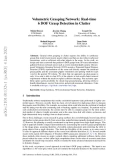 Volumetric Grasping Network: Real-time 6 DOF Grasp Detection in Clutter