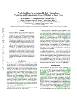 Predicting Illness for a Sustainable Dairy Agriculture: Predicting and
  Explaining the Onset of Mastitis in Dairy Cows