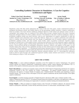 Controlling Synthetic Characters in Simulations: A Case for Cognitive
  Architectures and Sigma