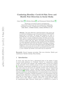 Combating Hostility: Covid-19 Fake News and Hostile Post Detection in
  Social Media