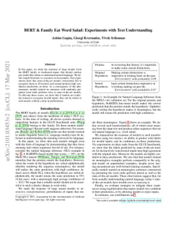 BERT & Family Eat Word Salad: Experiments with Text Understanding