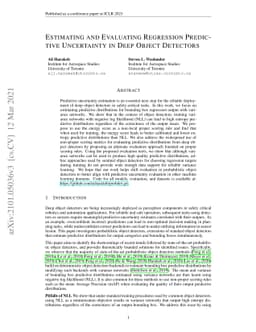 Estimating and Evaluating Regression Predictive Uncertainty in Deep
  Object Detectors