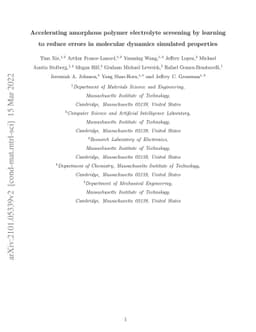 Accelerating amorphous polymer electrolyte screening by learning to
  reduce errors in molecular dynamics simulated properties